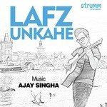 Lafz Unkahe - Debanjali B Joshi Song Download